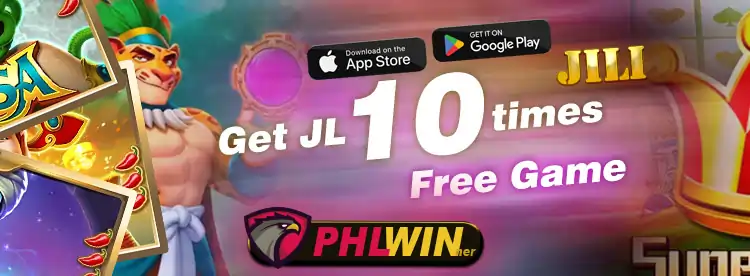jili get JL 10 times free game