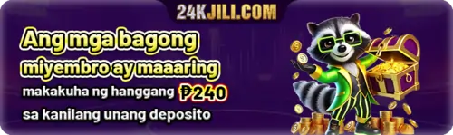 24KJILI NEW MEMBER BONUS