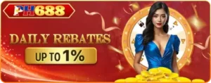 PH688 DAILY REBATES BONUS