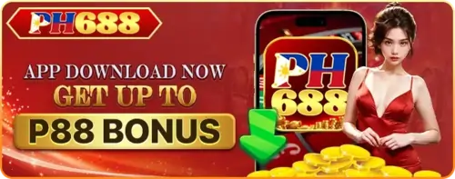 PH688 DOWNLOAD BONUS